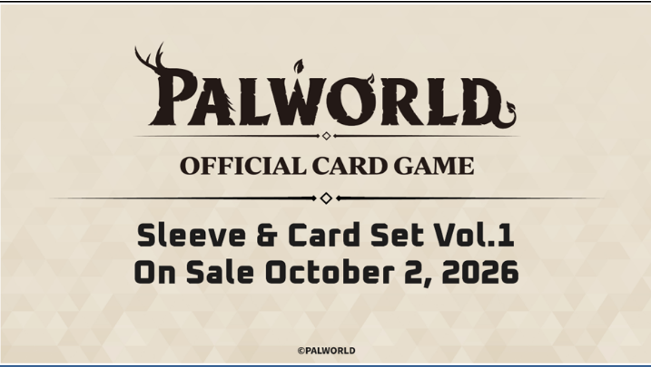 Palworld OCG: Sleeve & Card Set Vol. 1 **PRESALE - LIMIT 12**