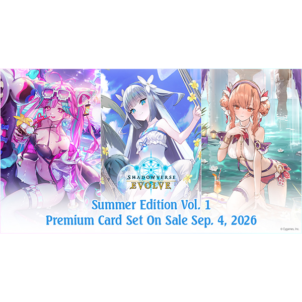 Shadowverse: Evolve Premium Card Set Summer Edition Vol. 1 - English